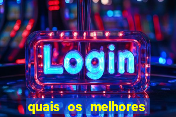 quais os melhores jogos de casino online