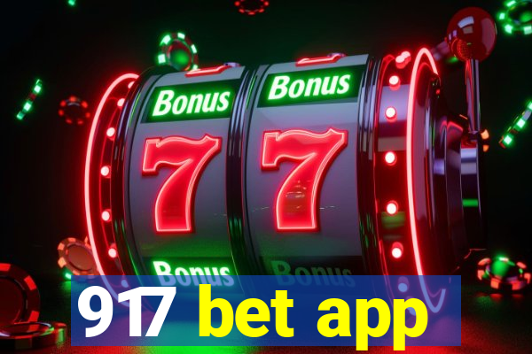 917 bet app