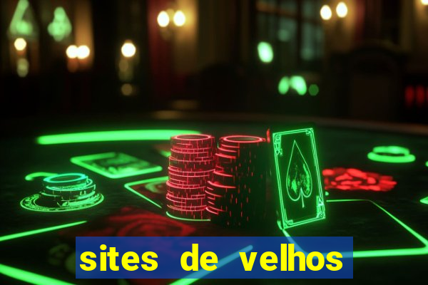 sites de velhos ricos que querem bancar