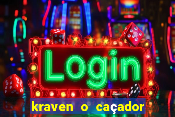 kraven o caçador via torrent