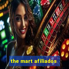 the mart afiliados