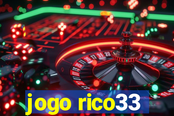 jogo rico33