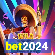 bet2024