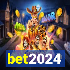 bet2024