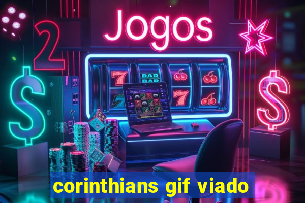 corinthians gif viado