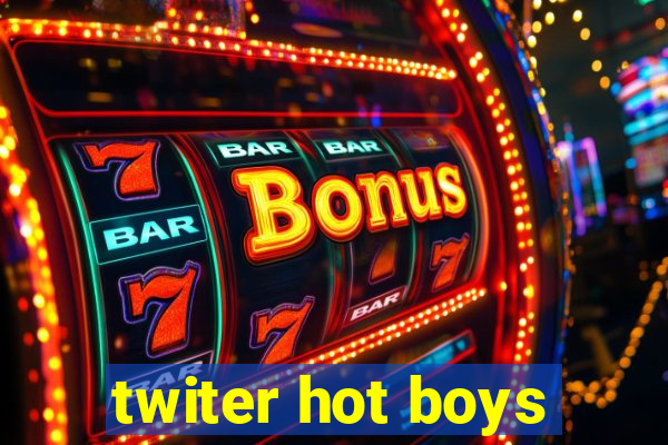 twiter hot boys