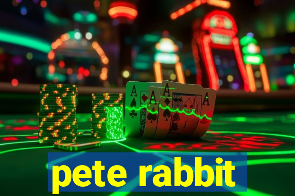 pete rabbit