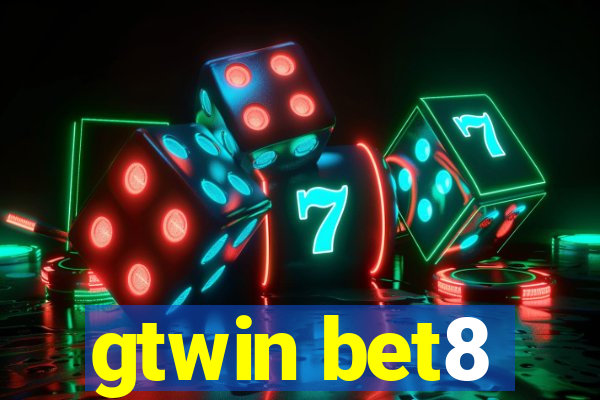 gtwin bet8