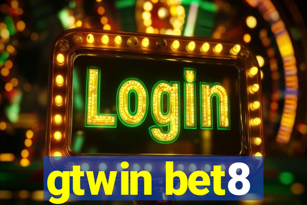 gtwin bet8