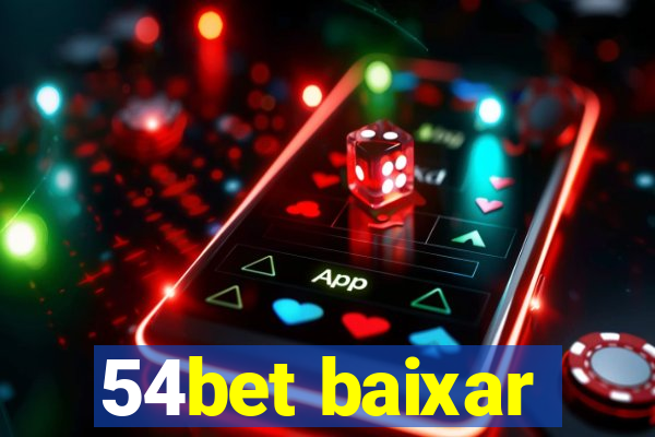 54bet baixar