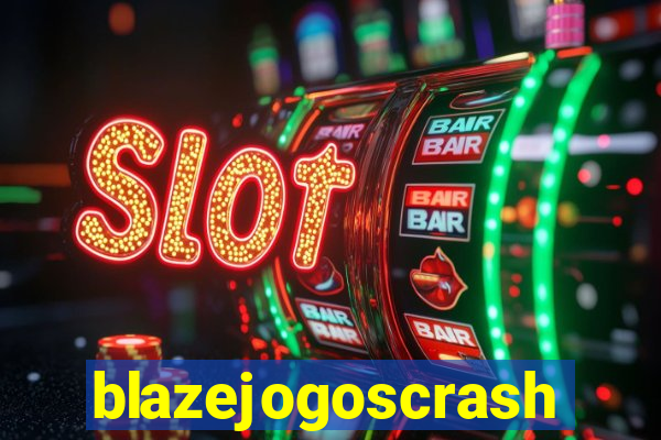 blazejogoscrash