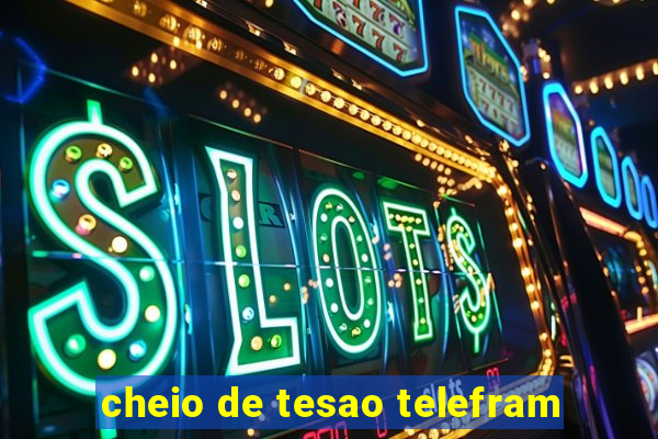 cheio de tesao telefram