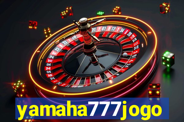 yamaha777jogo