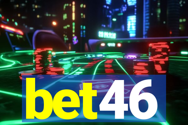 bet46