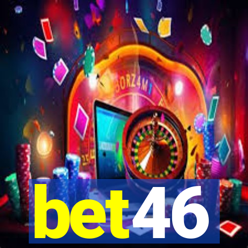 bet46