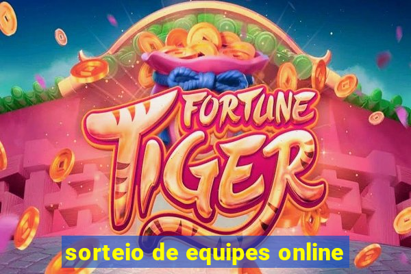 sorteio de equipes online