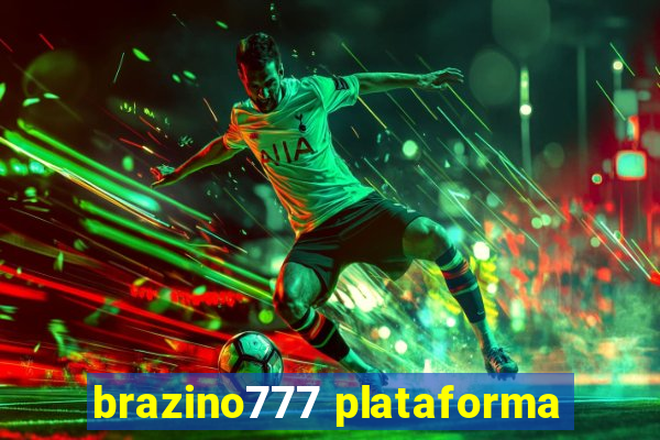 brazino777 plataforma