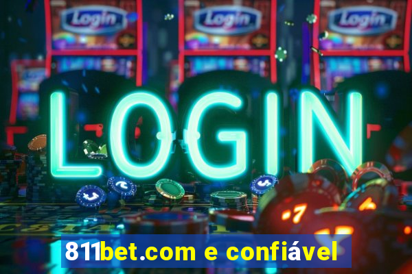 811bet.com e confiável