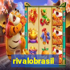 rivalobrasil