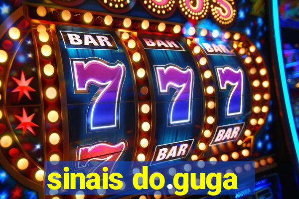 sinais do.guga