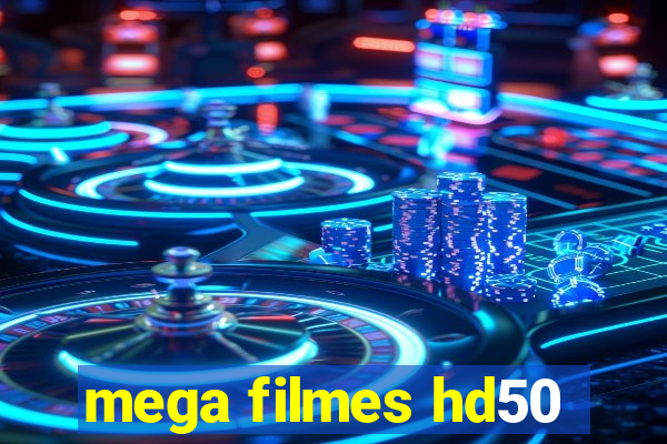 mega filmes hd50