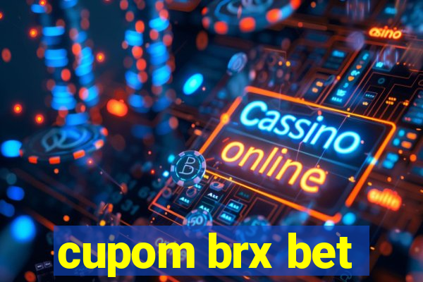 cupom brx bet