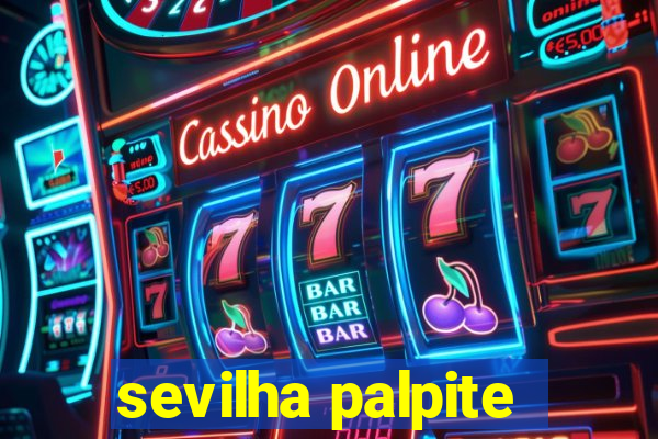 sevilha palpite