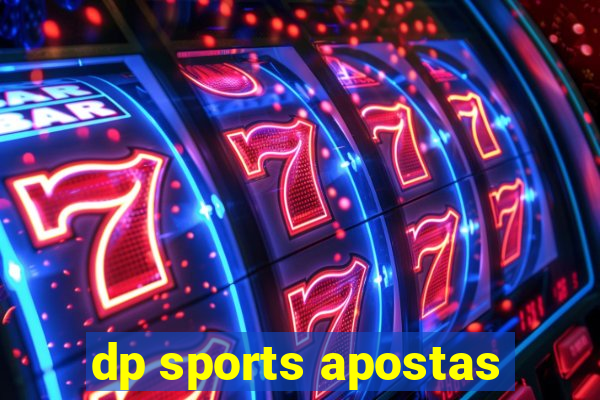 dp sports apostas