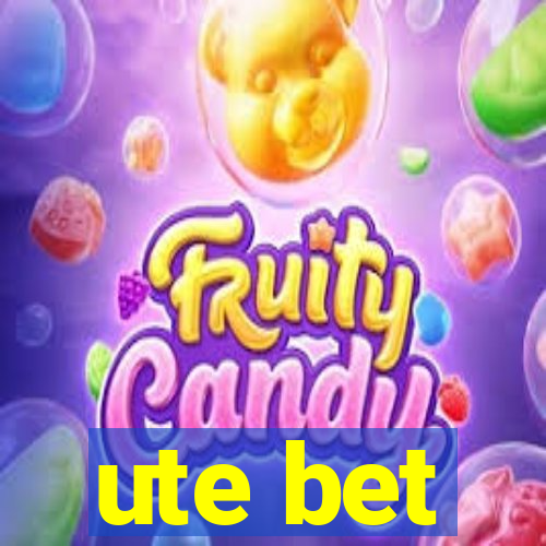 ute bet