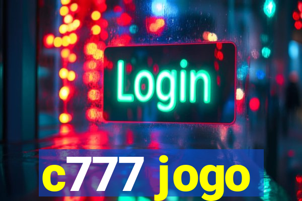 c777 jogo