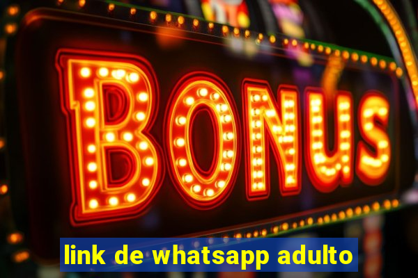 link de whatsapp adulto