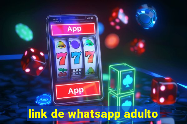 link de whatsapp adulto