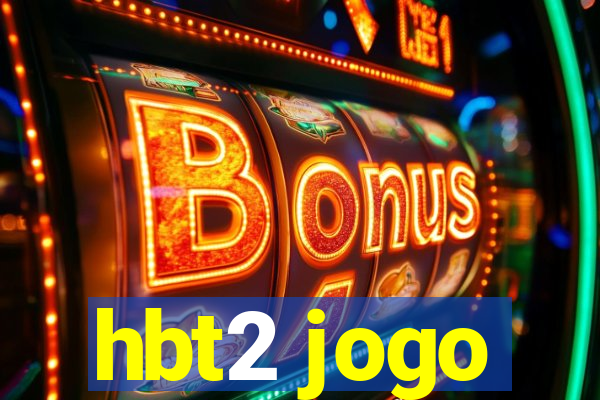 hbt2 jogo