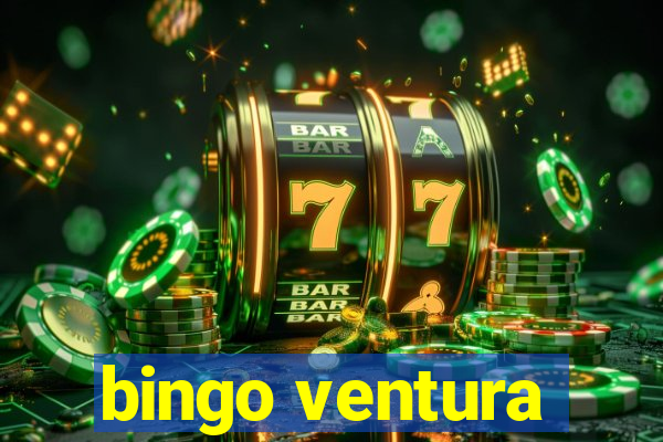 bingo ventura