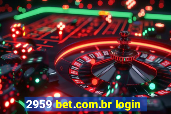 2959 bet.com.br login