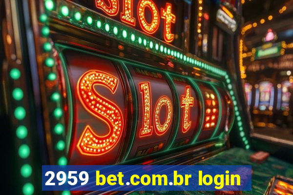 2959 bet.com.br login