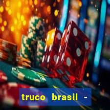 truco brasil - truco online