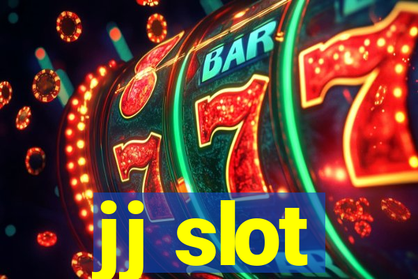 jj slot