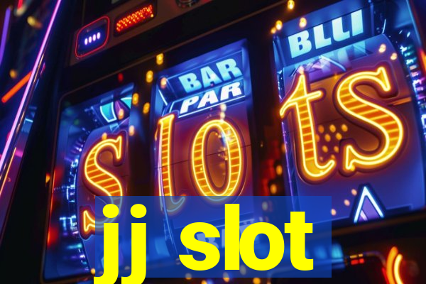 jj slot