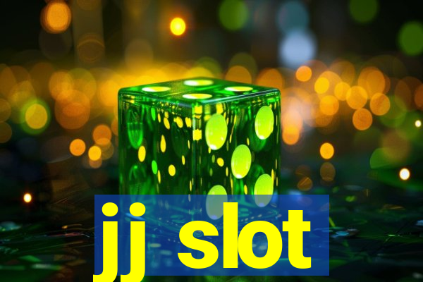 jj slot