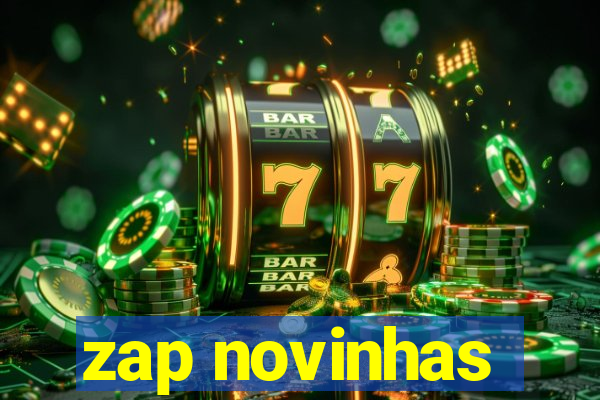 zap novinhas