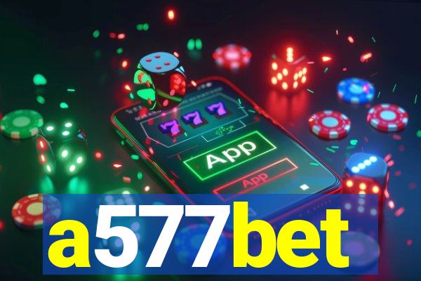 a577bet