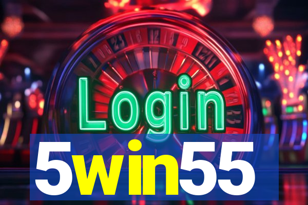 5win55