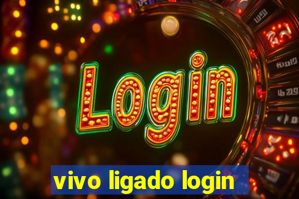 vivo ligado login