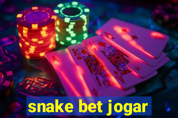 snake bet jogar