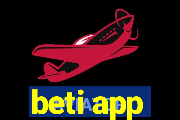 beti app