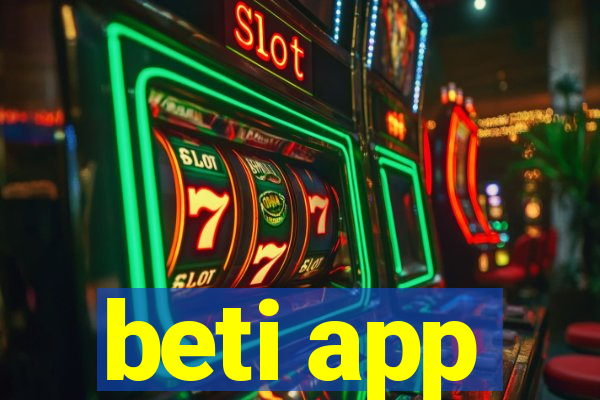 beti app