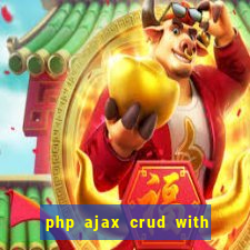 php ajax crud with datatables and bootstrap modals