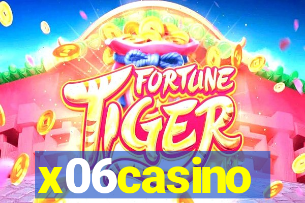 x06casino