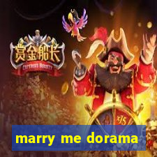 marry me dorama